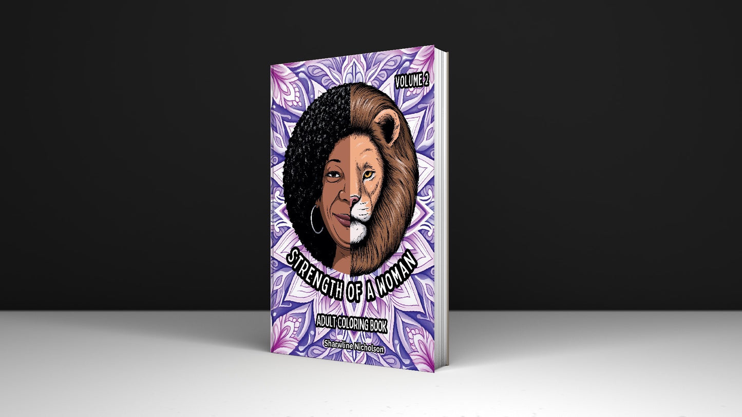 Strength of a Woman Affirmation Coloring Book. Vol.2