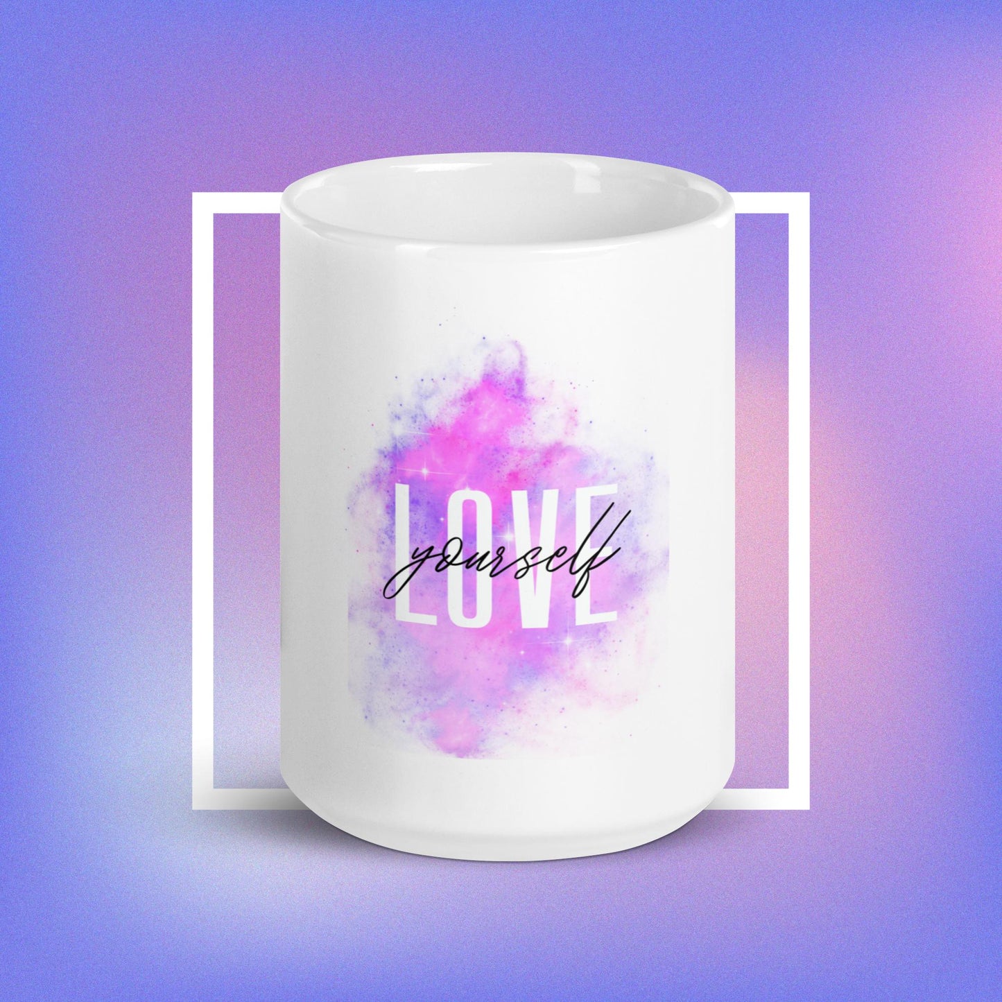 White Love Yourself glossy mug